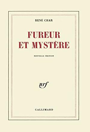 Fureur Et Mystère by René Char