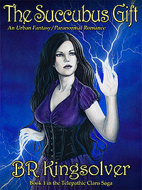 The Succubus Gift by BR Kingsolver