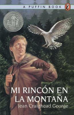Mi Rincon En La Montana = My Side of the Mountain by Jean Craighead George
