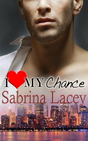 I Love My Chance (Nicole's Erotic Romance 3) by Sabrina Lacey