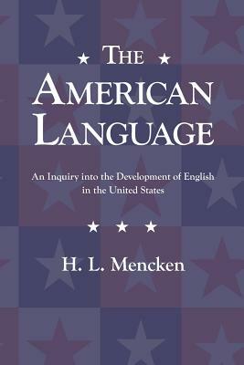 The American Language by H.L. Mencken