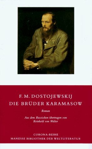 Die Brüder Karamasow by Fyodor Dostoevsky