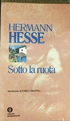 Sotto la ruota by Hermann Hesse