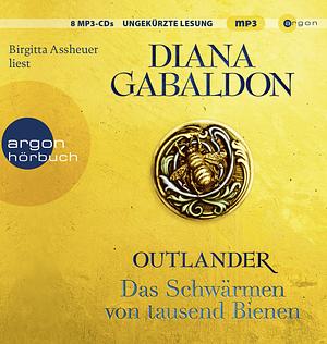 Das Schwärmen von tausend Bienen by Diana Gabaldon