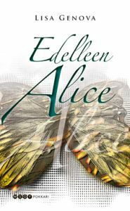 Edelleen Alice by Lisa Genova, Leena Tamminen