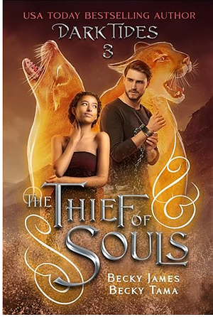 The Thief of Souls by Becky James