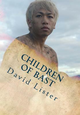 Children of Bast by David Lister