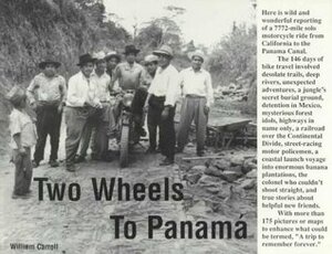 Two Wheels To Panamá by William Carroll