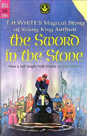 The Sword in the Stone by T.H. White