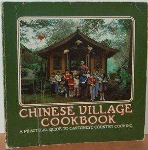Chinese Village Cookbook by Rhoda Yee