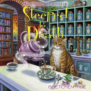 Steeped to Death by Gretchen Rue