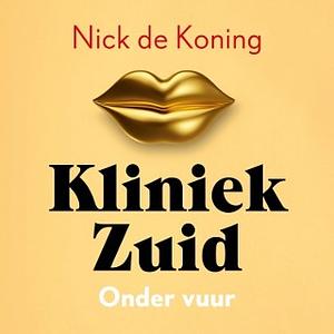 Onder vuur by Nick de Koning