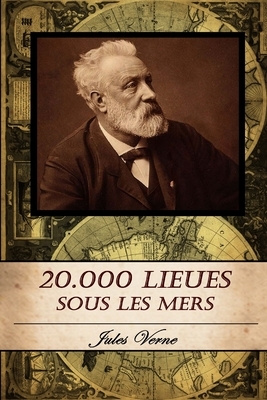 20000 Lieues sous les mers by Jules Verne