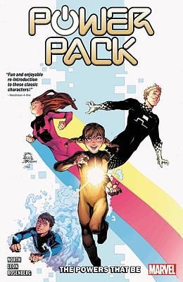 Power Pack: The Powers That Be by Ryan North, Ryan North, Nico Leon