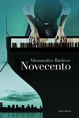 Novecento by Alessandro Baricco