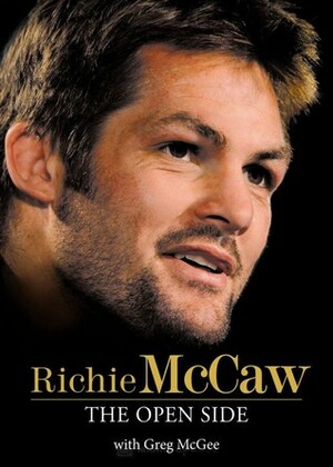 The Open Side by Richie McCaw, Greg McGee