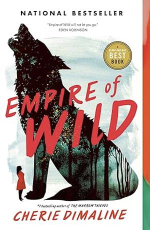 Empire of Wild: A Novel by Cherie Dimaline