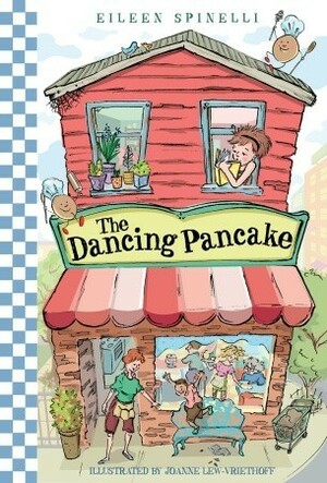 The Dancing Pancake by Joanne Lew-Vriethoff, Eileen Spinelli