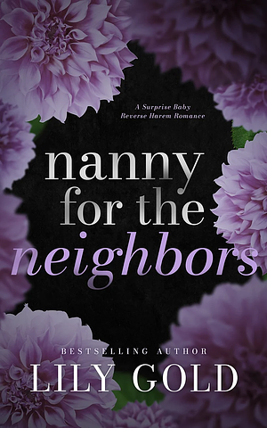 Nanny for the Neighbors by Lily Gold