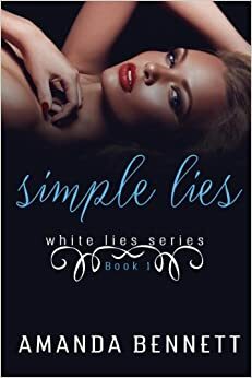 Simple Lies by Amanda Bennett