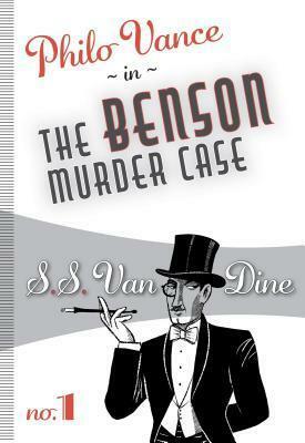 The Benson Murder Case by S.S. Van Dine
