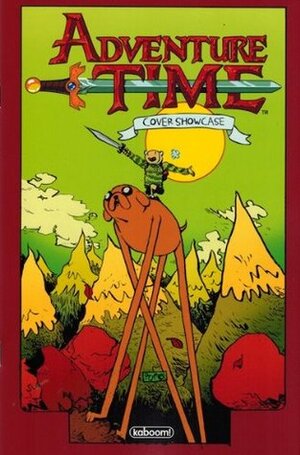 Adventure Time: Cover Showcase by Pendleton Ward