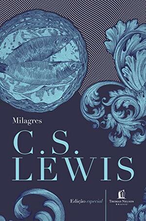 Milagres by C.S. Lewis