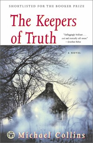 The Keepers of Truth by Michael Collins