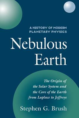 A History of Modern Planetary Physics by Stephen Brush