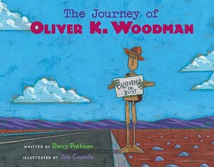 The Journey of Oliver K. Woodman by Darcy Pattison