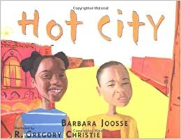 Hot City by Barbara M. Joosse