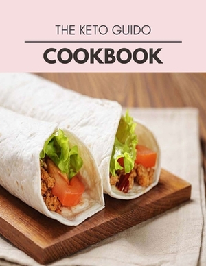 The Keto Guido Cookbook: The Ultimate Meatloaf Recipes for Starters by Rachel White