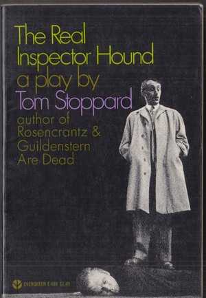 The Real Inspector Hound by Tom Stoppard