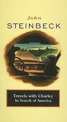 Travels with Charley in Search of America by John Steinbeck