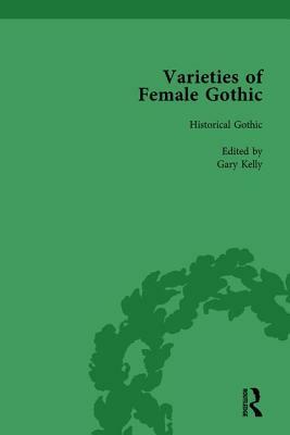 Varieties of Female Gothic Vol 4 by Gary Kelly