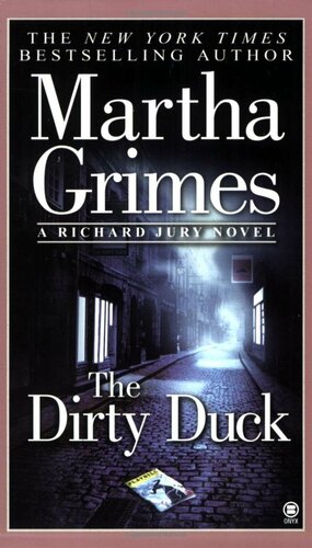 The Dirty Duck by Martha Grimes