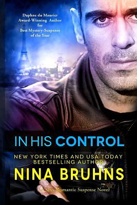 In His Control: romantic thriller - full length by Nina Bruhns