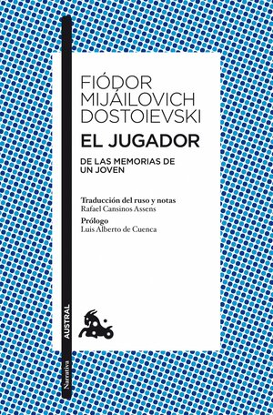 El jugador by Fyodor Dostoevsky