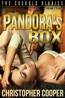 Pandora's Box (The Cuckold Diaries, #1) by Christopher Cooper