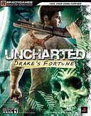 Uncharted: Drake's Fortune by BradyGames (Firm)