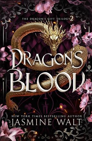 Dragon's Blood by Jasmine Walt