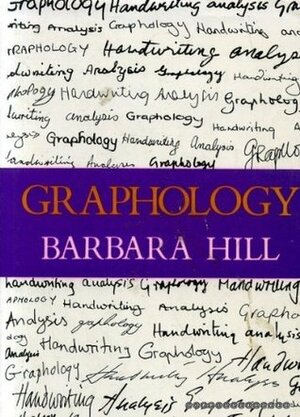 Graphology by Barbara Hill