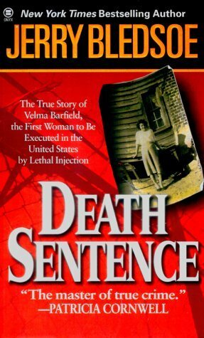 Death Sentence by Jerry Bledsoe