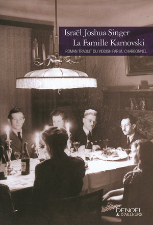 La Famille Karnovski by Israel J. Singer