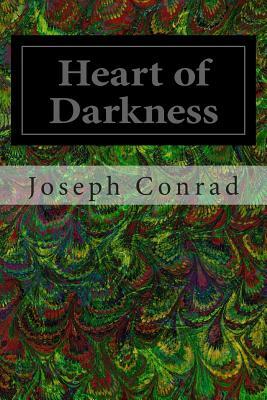 Heart of Darkness by Joseph Conrad