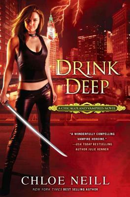 Drink Deep by Chloe Neill