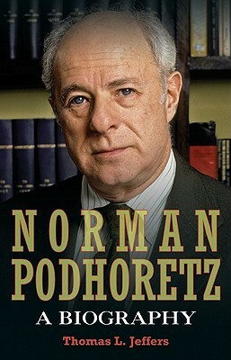 Norman Podhoretz by Thomas L. Jeffers