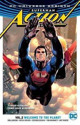Superman: Action Comics, Vol. 2: Welcome to the Planet by Stephen Segovia, Dan Jurgens