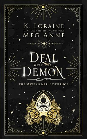 Deal with the Demon by K. Loraine, Meg Anne