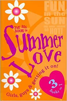 The Big Book of Summer Love by Linda Sheel, Jacqui Deevoy, Jenni Linden